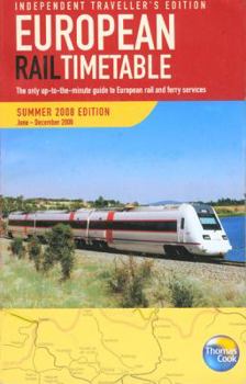 Paperback European Rail Timetable Summer 2008: Independent Traveller's Edition Book