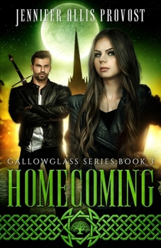 Homecoming - Book #3 of the Gallowglass