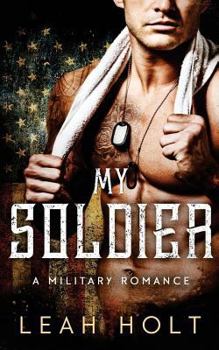 Paperback My Solider: A Military Romance Book