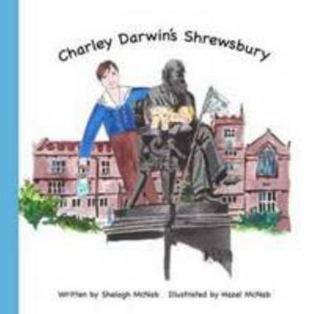 Paperback Charley Darwin's Shrewsbury Book