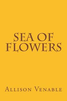 Paperback Sea of Flowers Book