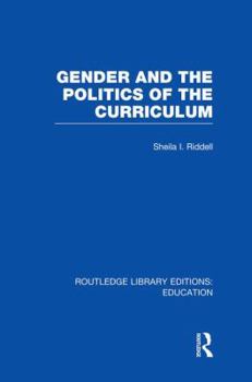 Paperback Gender and the Politics of the Curriculum Book