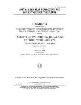 Paperback NAFTA: a ten year perspective and implications for the future Book