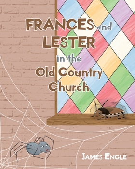 Frances and Lester in the Old Country Church