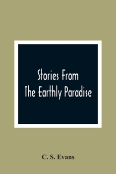 Paperback Stories From The Earthly Paradise Book