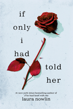 Cover for "If Only I Had Told Her"