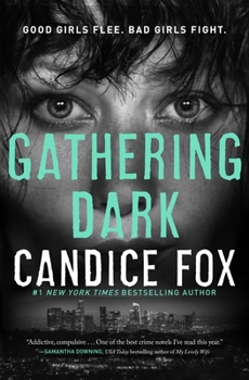 Gathering Dark - Book #1 of the Jessica Sanchez