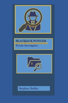 Paperback Blackjack Fowler: Private Investigator Book