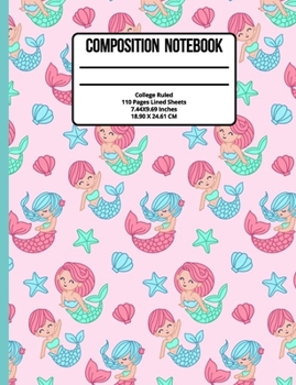 Paperback Composition Notebook College Ruled: Mermaid 110 Pages Book