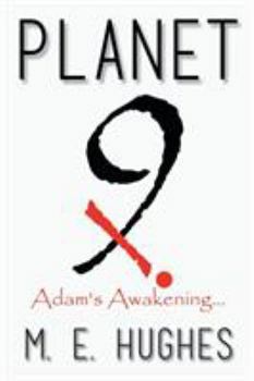 Paperback Planet Nine X: Adam's Awakening Book