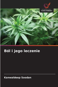 Paperback Ból i jego leczenie [Polish] Book