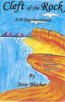 Paperback Cleft of the Rock: A 30 Day Devotional with Poems and Journal (Diary of the Heart) Book