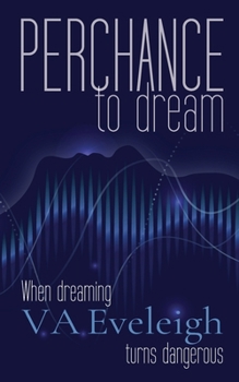 Paperback Perchance to Dream Book