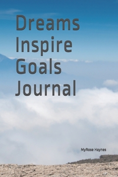 Paperback Dreams Inspire Goals Journal Book