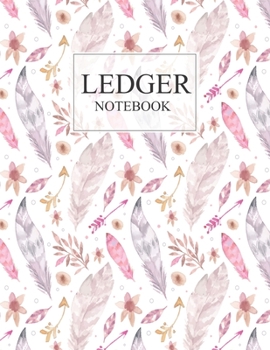 Ledger Notebook: 3 Column Ledger  Transaction Register Personal Balance Columns Record-Keeping Books, Paper 100 pages Sheets