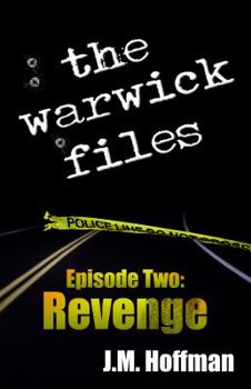 Paperback The Warwick Files: Revenge Book