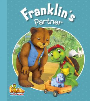 Franklin's Partner - Book  of the Franklin the Turtle