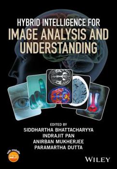 Hardcover Hybrid Intelligence for Image Analysis and Understanding Book