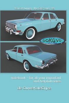 Paperback Volga-Tuning - The Gaz 2410 -V8: Notebook - For All Your Important and Helpfull Notes Book