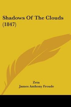 Paperback Shadows Of The Clouds (1847) Book