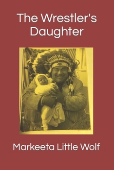 Paperback The Wrestler's Daughter Book