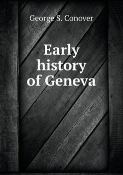Paperback Early history of Geneva Book
