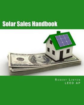 Paperback Solar Sales Handbook: Earn a 6 Figure Income Book