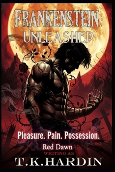 Paperback Frankenstein: Unleashed Book