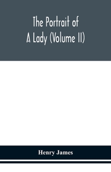Paperback The portrait of a lady (Volume II) Book