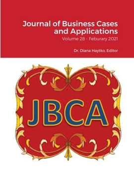 Paperback Journal of Business Cases and Applications - Volume 28 Book