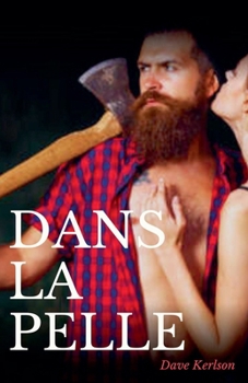 Dans la pelle (French Edition)
