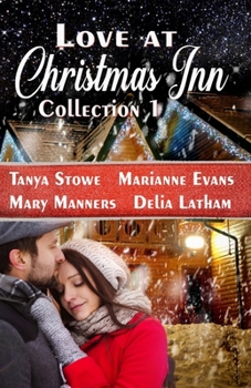 Paperback Love at Christmas Inn: Collection 1 Book