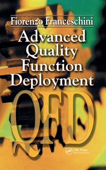 Hardcover Advanced Quality Function Deployment Book
