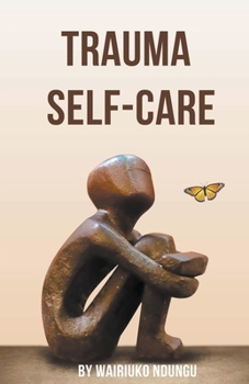 Paperback Trauma Self Care Book