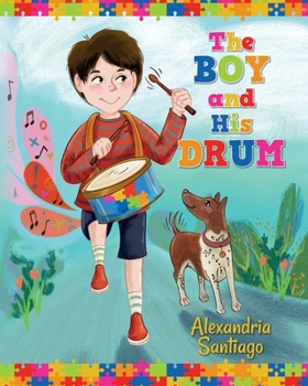 Paperback The Boy and His Drum Book