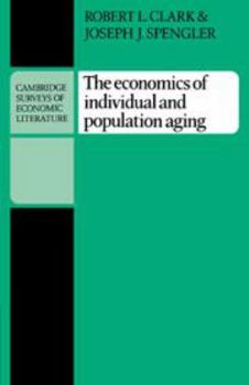 Economics of Individual and Population Aging - Book  of the Cambridge Surveys of Economic Literature