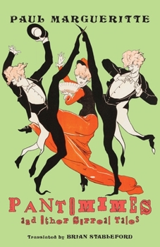 Paperback Pantomimes and Other Surreal Tales Book