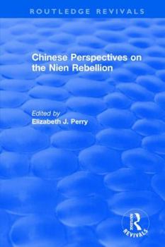 Hardcover Chinese Perspectives on the Nien Rebellion Book