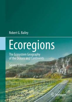 Hardcover Ecoregions: The Ecosystem Geography of the Oceans and Continents Book