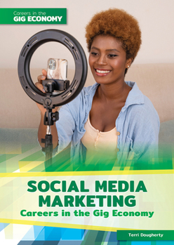 Hardcover Social Media Marketing Careers in the Gig Economy Book