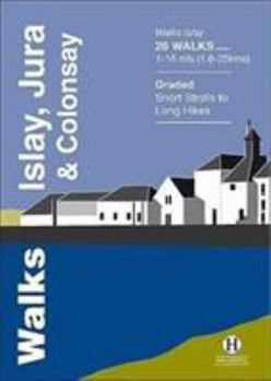Paperback Walks Islay, Jura & Colonsay (Hallewell Pocket Walking Guides) Book