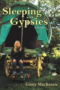 Paperback Sleeping with Gypsies Book