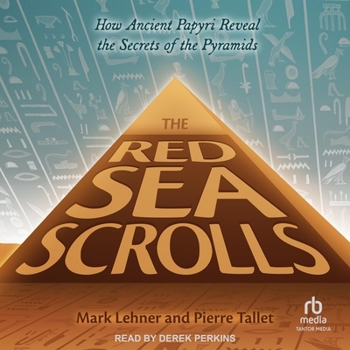 MP3 CD The Red Sea Scrolls: How Ancient Papyri Reveal the Secrets of the Pyramids Book