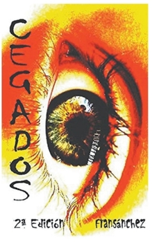 Paperback Cegados [Spanish] Book