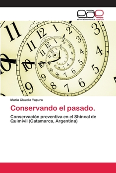 Paperback Conservando el pasado. [Spanish] Book