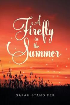 A Firefly in the Summer