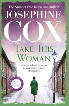 Take This Woman: A Moving and Utterly Compelling Coming-Of-Age Saga
