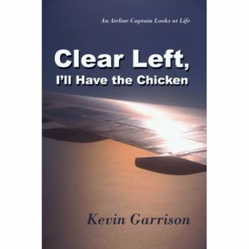 Paperback Clear Left, I'll Have the Chicken Book