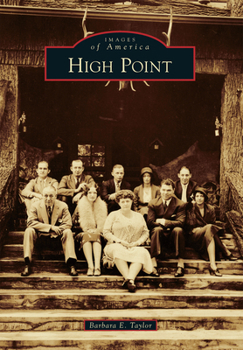 High Point - Book  of the Images of America: North Carolina