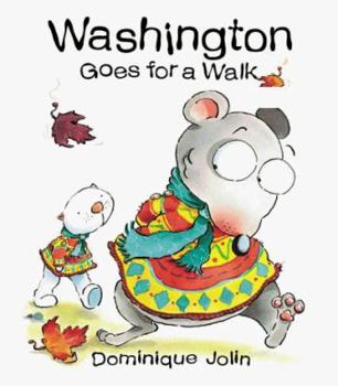 Hardcover Washington: Goes for a Walk (Tickle Series) Book